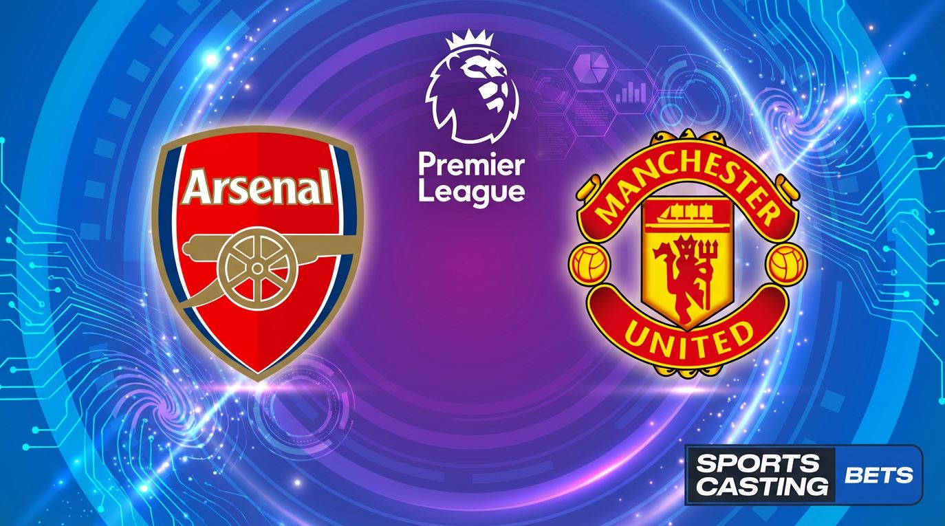 Arsenal vs Manchester United Predictions and Betting Tips
