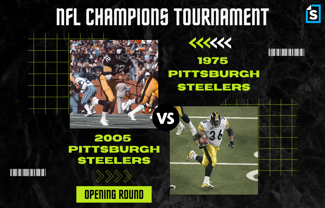 NFL Champions Tournament 1975 Pittsburgh Steelers vs. 2005 Pittsburgh Steelers