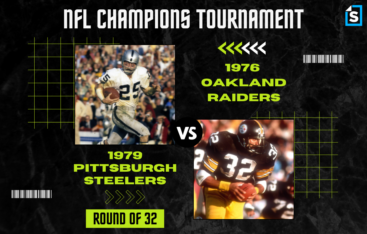 Super Bowl Tournament 1976 Oakland Raiders vs. 1979 Pittsburgh Steelers