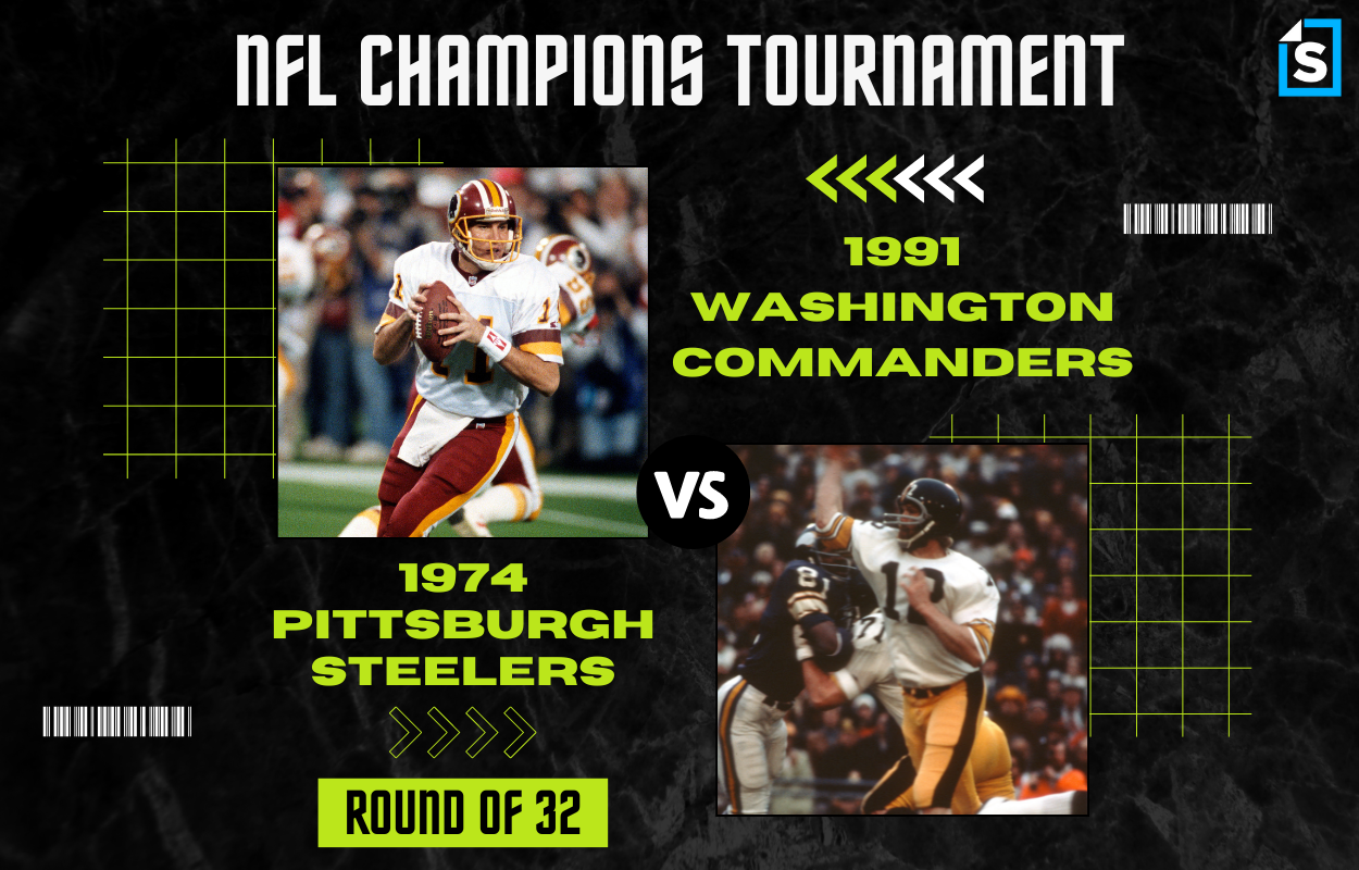 Super Bowl Tournament 1991 Washington Commanders vs. 1974 Pittsburgh Steelers