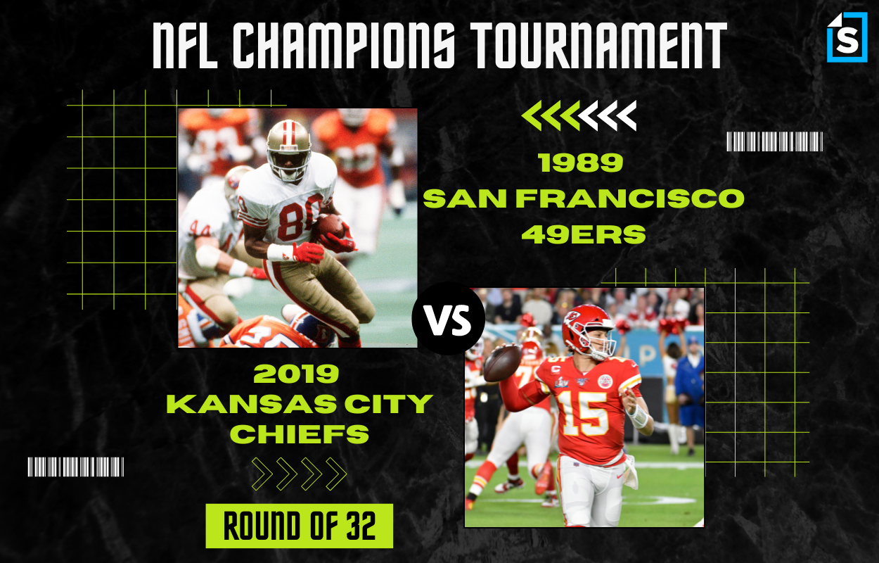 Super Bowl Tournament 1989 San Francisco 49ers vs. 2019 Kansas City Chiefs