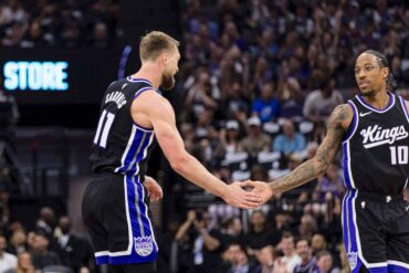Domantas Sabonis & DeMar DeRozan, Sacramento Kings.