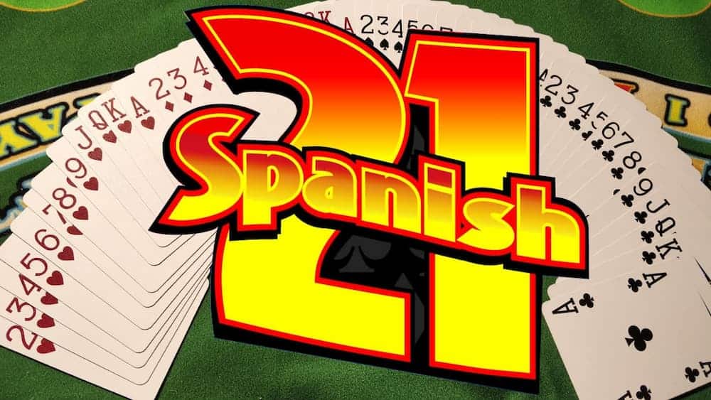 Spanish 21 - Biến thể Blackjack hấp dẫn